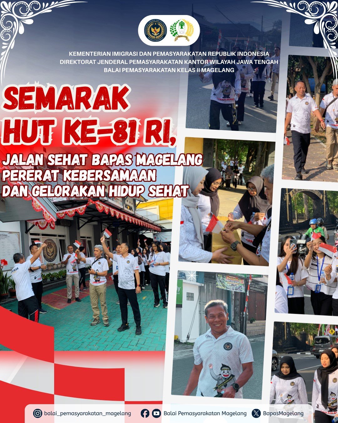 Semarak HUT ke-81 RI, Jalan Sehat Bapas Magelang Pererat Kebersamaan dan Gelorakan Hidup Sehat